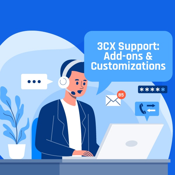 3CX Add-ons support